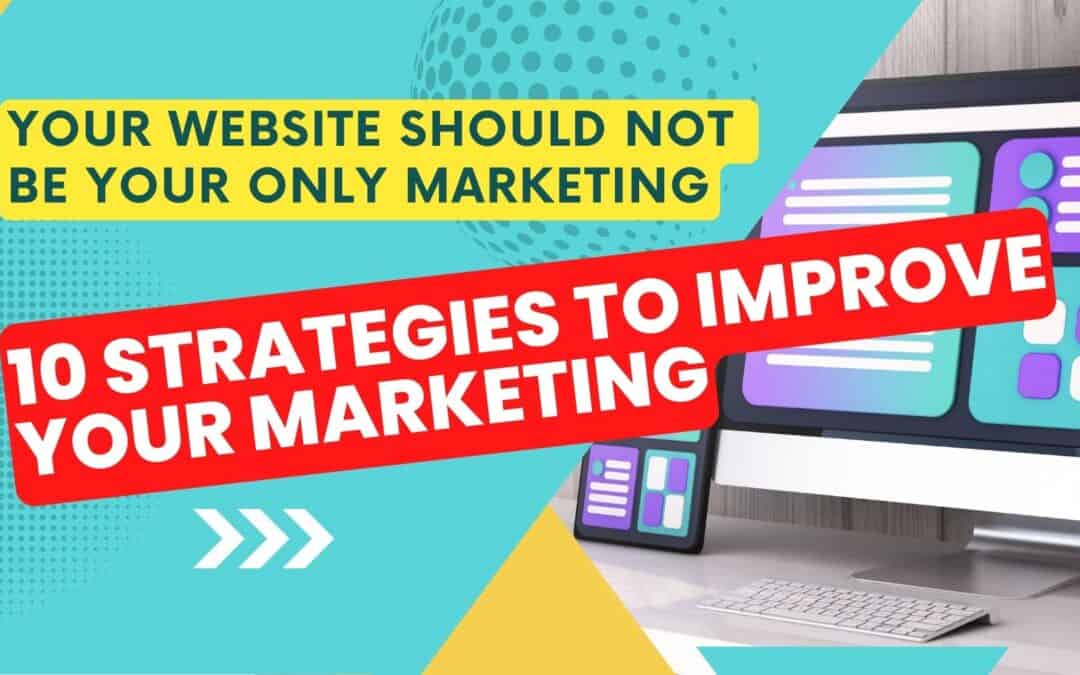A colorful digital marketing graphic featuring tips for diversifying marketing strategies beyond just a website, including Local SEO Optimization.