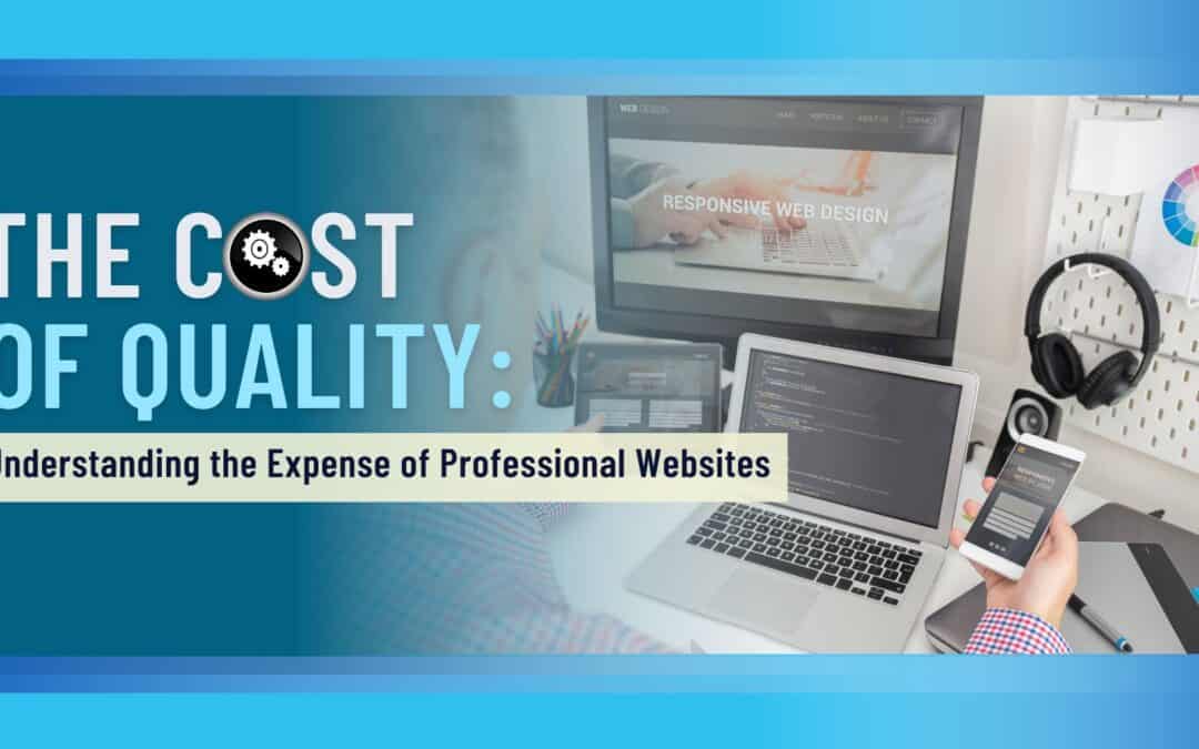 A web designer's workspace with multiple devices displaying a presentation about the cost of quality in professional website development.